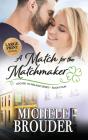 A Match For The Matchmaker (Large Print) - Preview