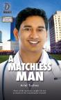 A Matchless Man - Preview
