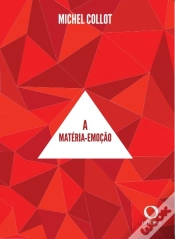Capa do artigo A Matéria-Emoção