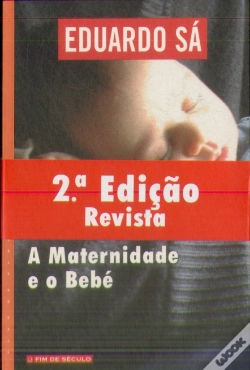 Capa do artigo A Maternidade e o Bebé