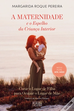 Capa do artigo A Maternidade E O Espelho Da Criança Interior