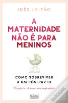 A Maternidade Não é para Meninos