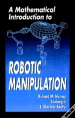 Capa do artigo A Mathematical Introduction To Robotic Manipulation