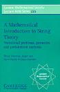 A Mathematical Introduction To String Theory - Preview