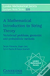 Capa do artigo A Mathematical Introduction To String Theory