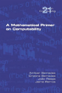 A Mathematical Primer On Computability - Preview
