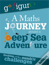 A Maths Journey Around A Deep Sea Adventure