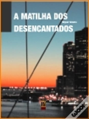 Capa do artigo A Matilha dos Desencantados