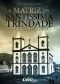 A Matriz da Santíssima Trindade das Lajes do Pico - Preview