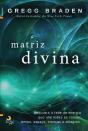 A Matriz Divina - Preview