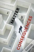 A Matter Of Consequences