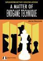 A Matter Of Endgame Technique - Preview