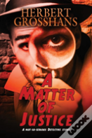 A Matter Of Justice