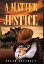 A Matter Of Justice - Preview