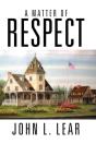 A Matter Of Respect - Preview
