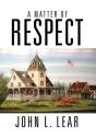 A Matter Of Respect - Preview