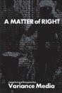 A Matter Of Right - Preview