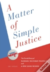 A Matter Of Simple Justice