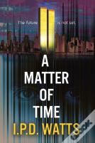 A Matter Of Time