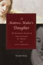 A Mattress Makerâ€™S Daughter - Preview