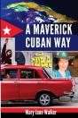 A Maverick Cuban Way - Preview