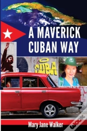 Capa do artigo A Maverick Cuban Way