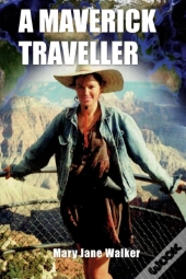 A Maverick Traveller