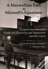 A Maxwellian Path To Maxwell'S Equations