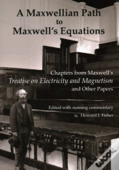 Capa do artigo A Maxwellian Path To Maxwell