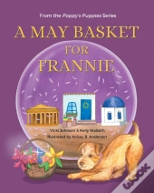 A May Basket For Frannie