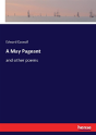 A May Pageant - Preview