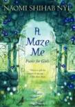 A Maze Me