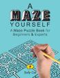 A Maze Yourself - Preview