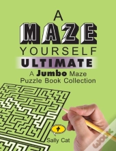 A Maze Yourself Ultimate