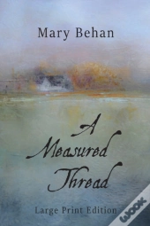 A Measured Thread