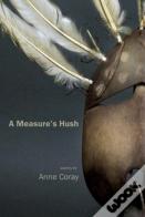 A Measure'S Hush
