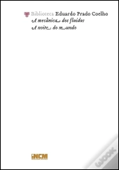 A Mecânica dos Fluidos