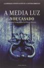 A Media Luz - Preview
