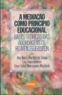 A Mediação Como Princípio Educacional  - Preview