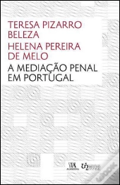 A Mediação Penal em Portugal