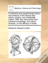 A Medicinal And Experimental History And