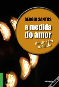 Capa do artigo A Medida do Amor