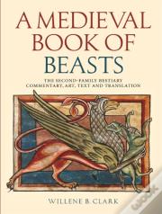 A Medieval Book Of Beasts
