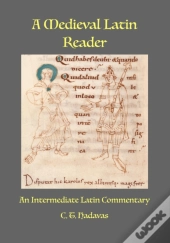 A Medieval Latin Reader
