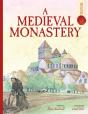 A Medieval Monastery: Spectacular Visual Guides - Preview