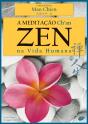 A Meditação Ch'an ZEN na Vida Humana - Preview