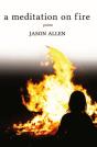 A Meditation On Fire - Preview