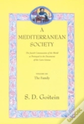 A Mediterranean Society, Volume Iii