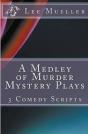 A Medley Of Murder Mystery Plays - Preview