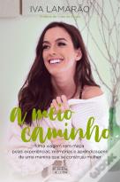 A Meio Caminho